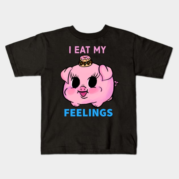 I EAT MY FEELINGS Kids T-Shirt by Amanda Excell